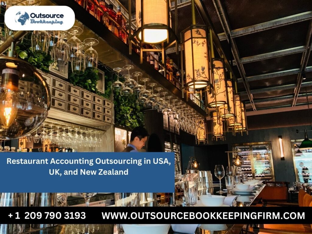 Restaurant Accounting Outsourcing in USA, UK, and New Zealand